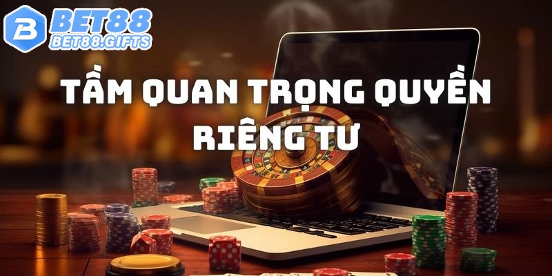 Tầm quan trọng, mục đích của các điều khoản riêng tư cho hội viên